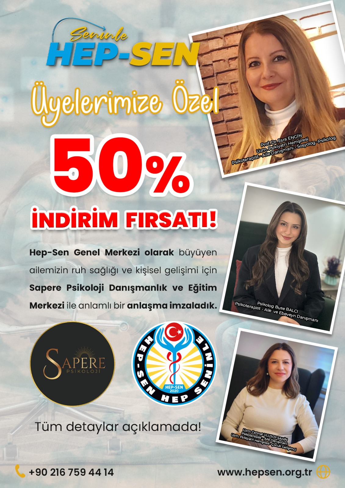 HEP-SEN Üyelerine Özel Sağlık ve Destek Protokolü